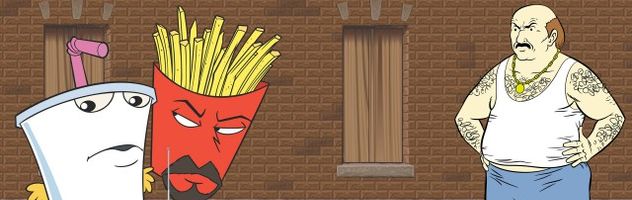 Aqua Teen Hunger Force