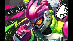 Kamen Rider Ex-Aid