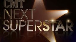 CMT's Next Superstar