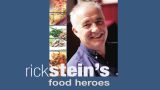 Rick Stein's food heroes