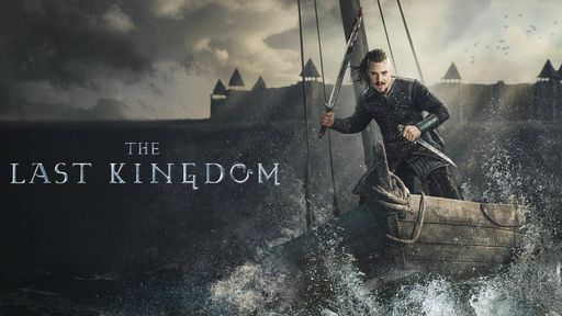 The Last Kingdom