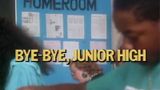 Bye-Bye Junior High