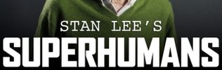 Stan Lee&#039;s SuperHumans