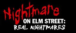 A Nightmare on Elm Street: Real Nightmares