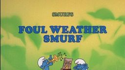 Foul Weather Smurf