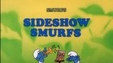 Sideshow Smurfs