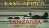 East Africa: Tanzania & Zanzibar