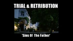 Trial & Retribution X: Sins Of The Father (2)