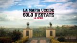 La Mafia Uccide - Solo D'Estate