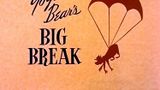 Yogi Bear's Big Break