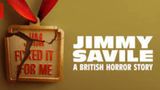 Jimmy Savile: A British Horror Story  