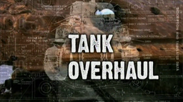 Tank Overhaul