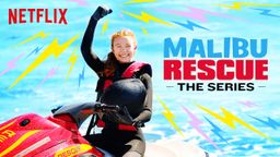 Malibu Rescue: The Series