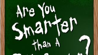 Are You Smarter Than A 5th Grader?