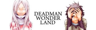 Deadman Wonderland