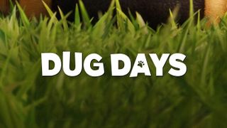 Dug Days