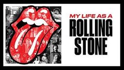 My Life as a Rolling Stone