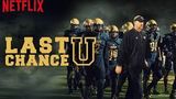 Last Chance U