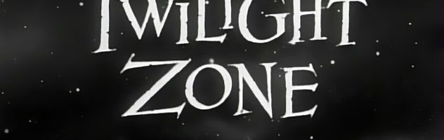 The Twilight Zone