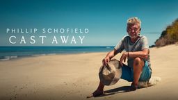 Phillip Schofield Cast Away