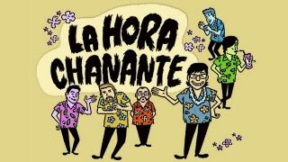 La Hora Chanante