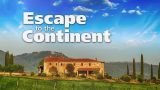 Escape to the Continent
