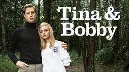 Tina & Bobby