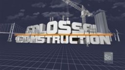 Colossal construction