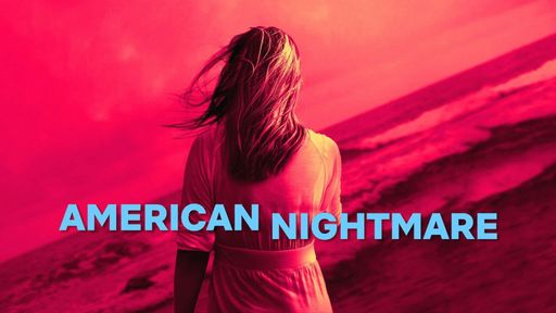 American Nightmare