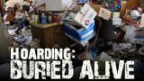 Hoarding: Buried Alive: Last Chance