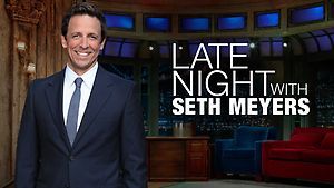 Late Night with Seth Meyers