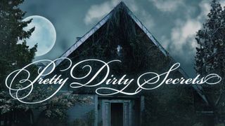 Pretty Dirty Secrets