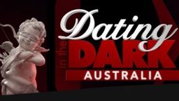 Dating In The Dark Australia