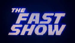The Fast Show
