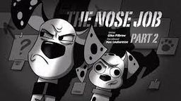 The Nose Job (2)