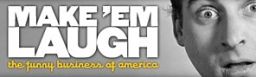 Make 'Em Laugh: The Funny Business of America