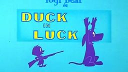 Duck in Luck