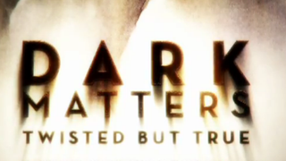 Dark Matters: Twisted But True