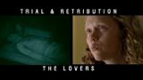 Trial & Retribution IX: The Lovers (2)