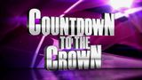 Countdown to the Crown