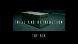 Trial & Retribution XVIII: The Box (1)