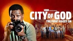 City of God: The Fight Rages On